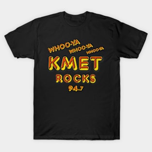 Kmet Rocks Dect Los Angeles Radio Station T-Shirt